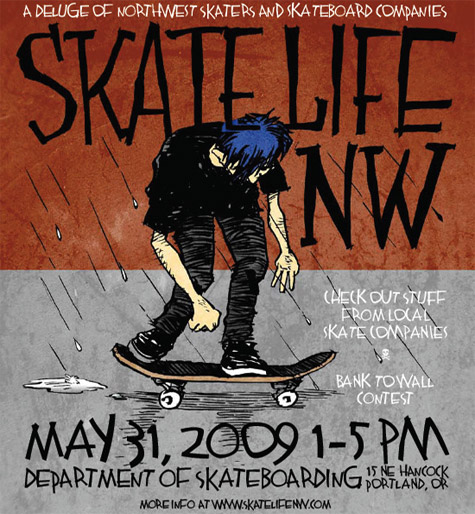 Skate Life Northwest - May 31st