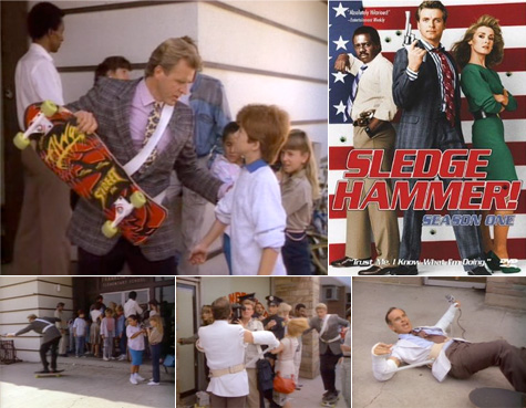Skateboarding on the Sledge Hammer TV Series