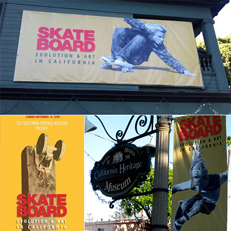 California Heritage Museum- Skateboard