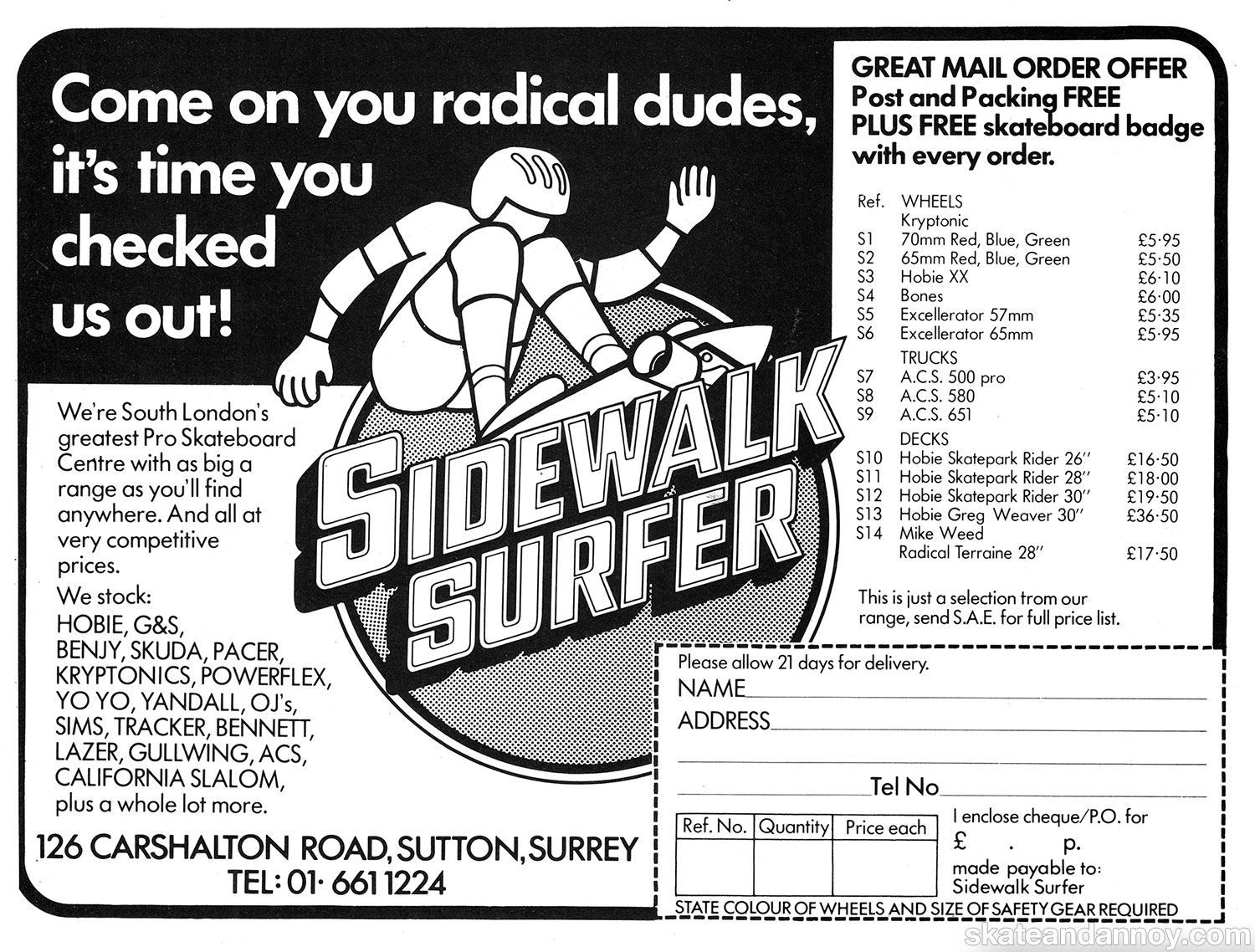 Sidewalk Surfer: Radical Dudes – Skate and Annoy Galleries