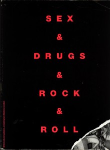 Sex & Drugs & Rock & Roll