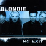 Blondie: No Exit