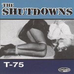 The Shutdowns: T-75