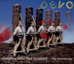 Devo: Pioneers Who Got Scalped