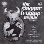 Invisible Skratch Piklz: The Shiggar Fraggar Show! VOL 2