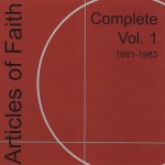 Articles of Faith: Complete Volume 1