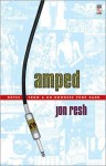 Amped - Notes From A Go-Nowhere Punk Band