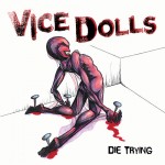 Vice Dolls: Die Trying