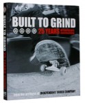 Built to Grind: 25 Years