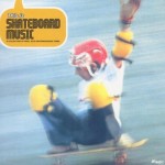 This is Skateboard Music: Compilation